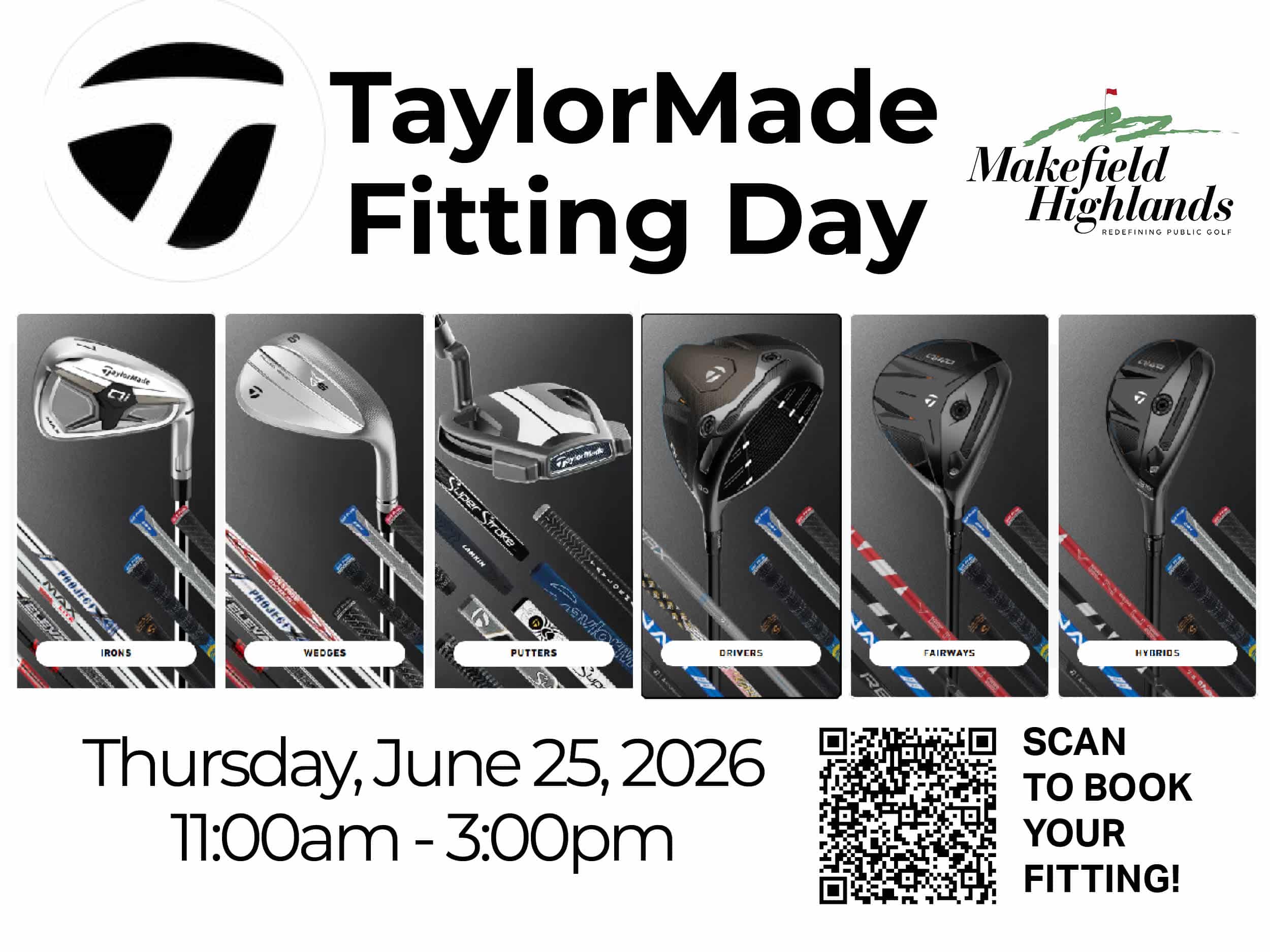 Poster advertising TaylorMade Fitting Day at Makefield Highlands with images of golf clubs (irons, wedges, putters, drivers, fairways, hybrids)